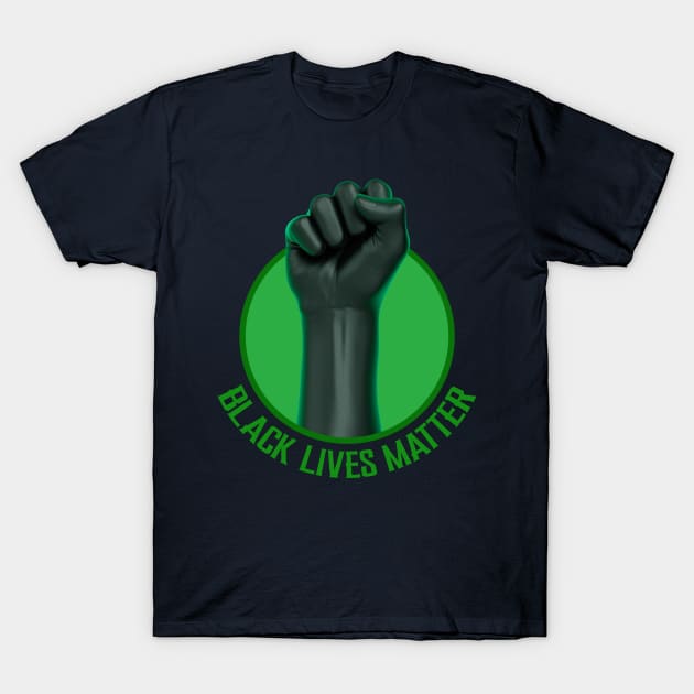 black lives matter green fist T-Shirt by Zaawely